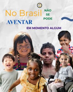 O Princípio da Proteção Integral e a recusa absoluta a qualquer forma de marginalização, segregação ou patologização do desenvolvimento infantil estão formalmente fundamentadas na Constituição Brasileira.

É isso!!!